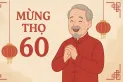 Mừng thọ 60 tuổi