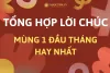Tổng hợp lời chúc mùng 1 đàu tháng hay