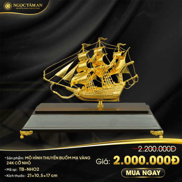 Mô hình thuyền buồm mạ vàng 24K cỡ nhỏ - TB-NHO2