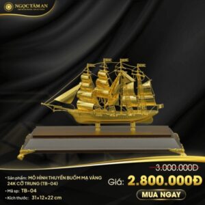 Mô hình thuyền buồm mạ vàng 24K cỡ trung – TB-04 chi tiết báo giá và thông số