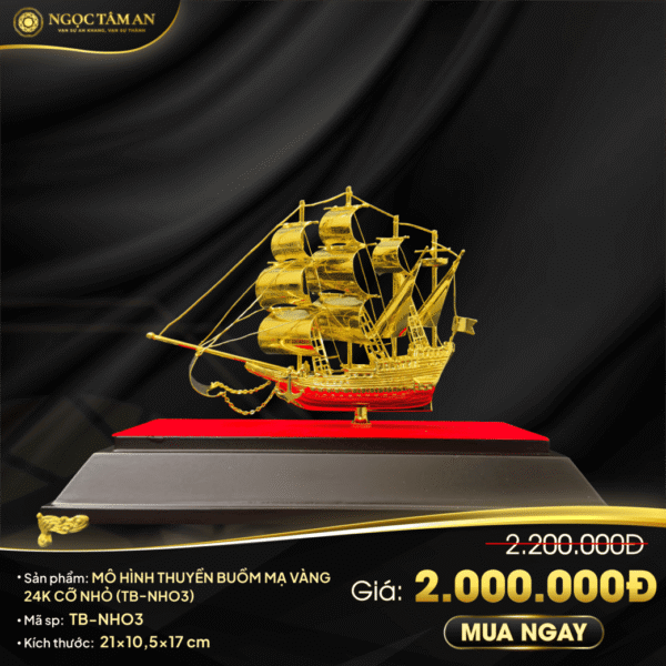 Mô hình thuyền buồm mạ vàng 24K cỡ nhỏ - TB-NHO3