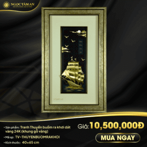 Tranh Thuyền buồm ra khơi dát vàng 24K (khung gỗ vàng)