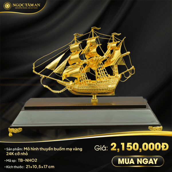 Mô hình thuyền buồm mạ vàng 24K cỡ nhỏ - TB-NHO2