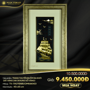 Tranh Thuyền buồm ra khơi dát vàng 24K (khung gỗ vàng)