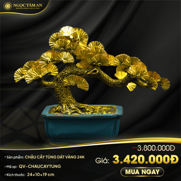 Chậu cây tùng dát vàng 24K