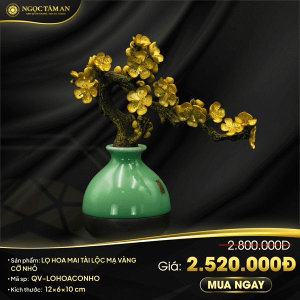 Lọ hoa mai tài lộc mạ vàng cỡ nhỏ