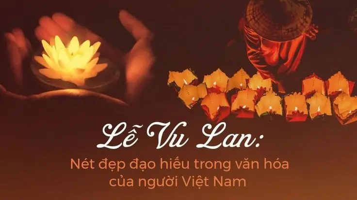 Vu Lan báo hiếu ngày nào năm 2026? Ý nghĩa, nguồn gốc và quà tặng Vu lan báo hiếu ngày nào