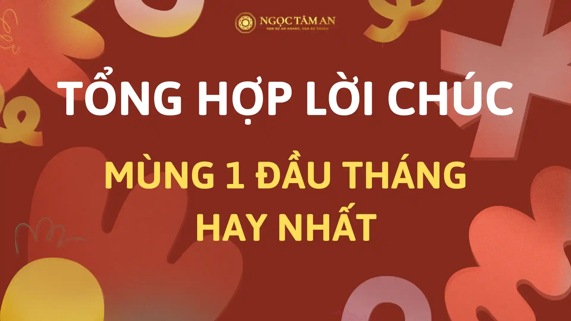 Tổng hợp lời chúc mùng 1 đàu tháng hay