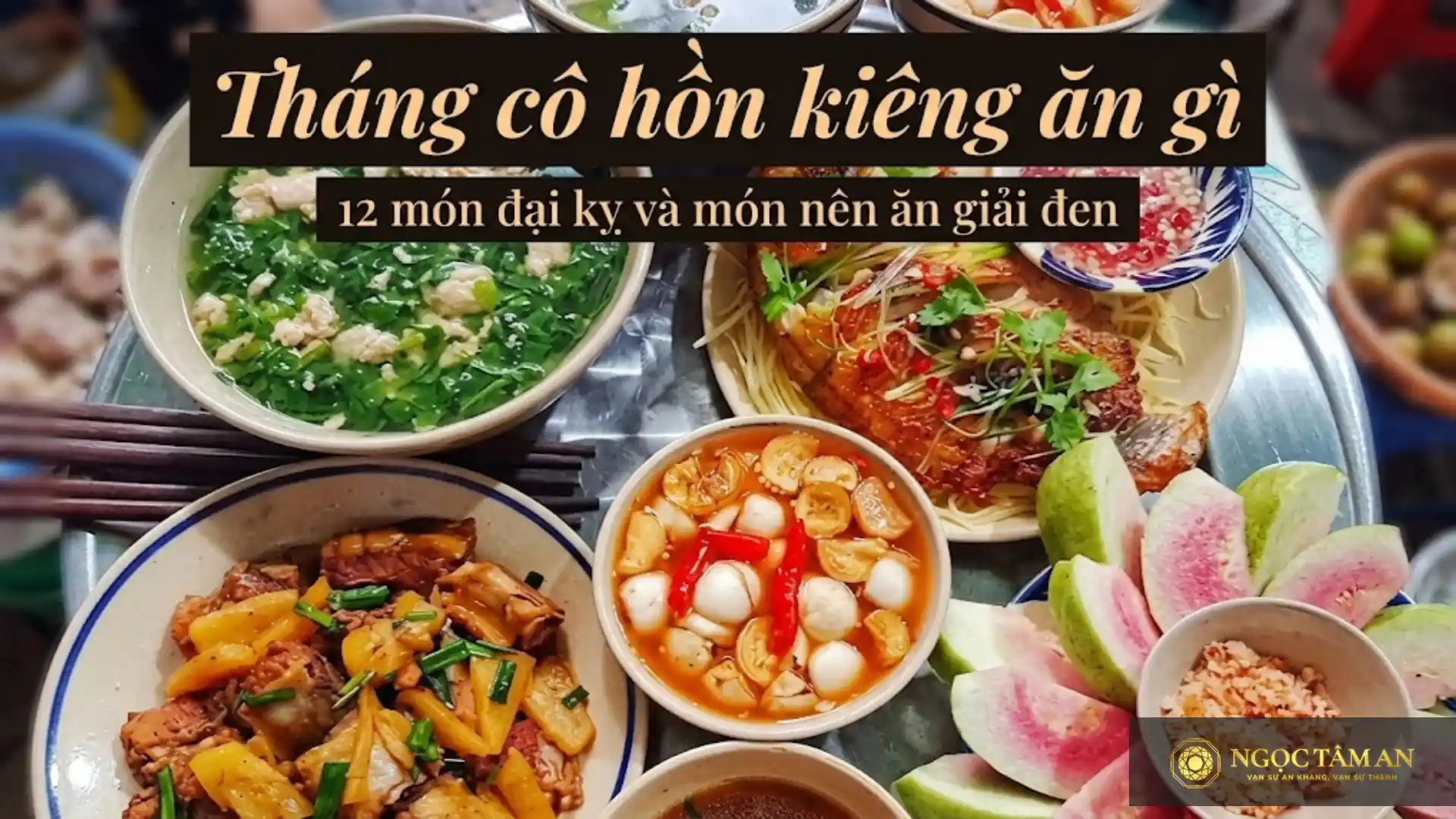 Tháng cô hồn kiêng ăn gì