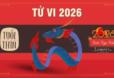 Tổng quan tử vi tuổi Thìn 2026 có gì đặc sắc? 