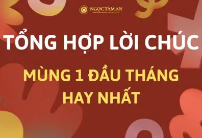 Tổng hợp lời chúc mùng 1 đàu tháng hay