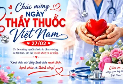 Lời chúc ngày Thầy thuốc Việt Nam 27/2